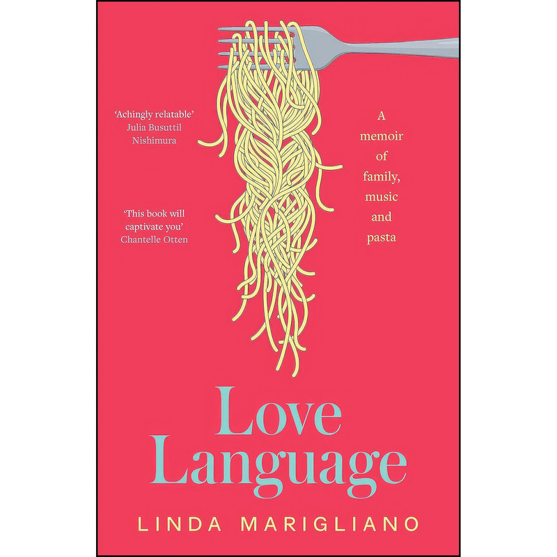 کتاب Love Language اثر Linda Marigliano انتشارات Allen Unwin