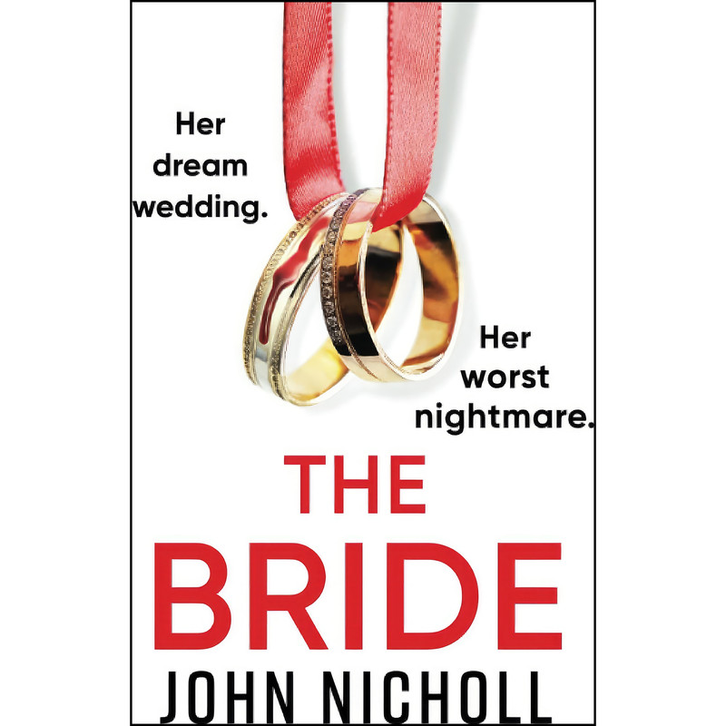 کتاب The Bride اثر John Nicholl انتشارات تازه ها
