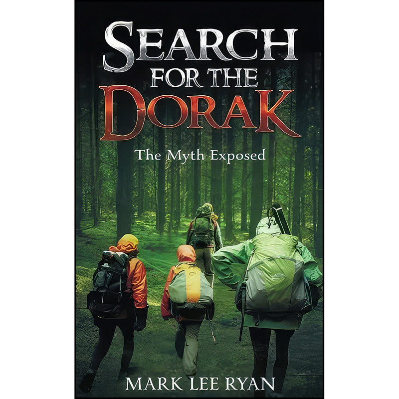 کتاب Search for the Dorak اثر Mark Lee Ryan انتشارات تازه ها