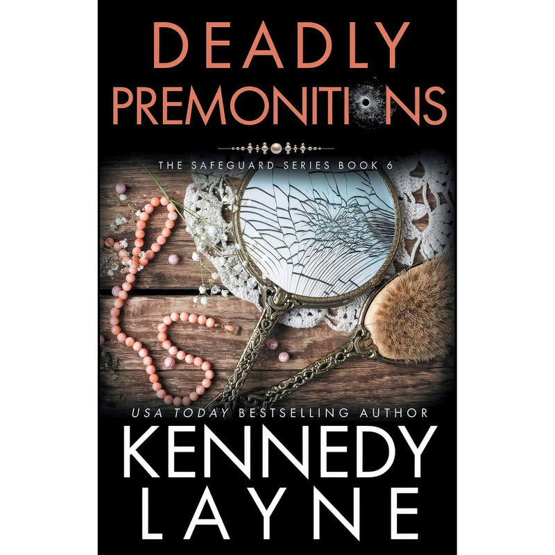 کتاب Deadly Premonitions اثر Kennedy Layne انتشارات EverAfter Romance کتاب Deadly Premonitions اثر Kennedy Layne انتشارات EverAfter Romance