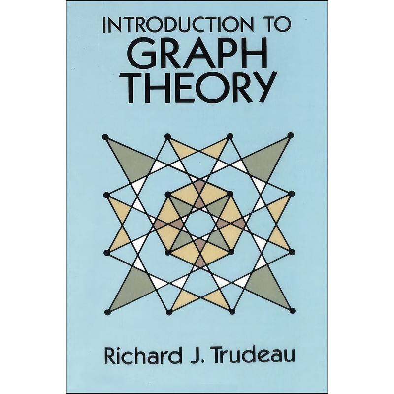 کتاب Introduction to Graph Theory اثر Richard J. Trudeau انتشارات Stanford Inversiones Spa