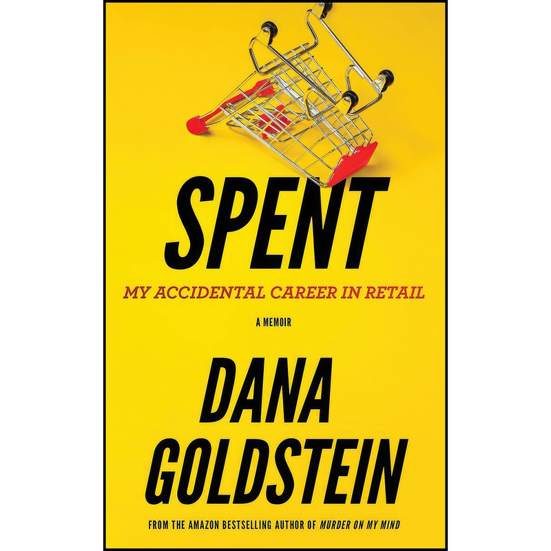کتاب Spent اثر Dana Goldstein انتشارات بله