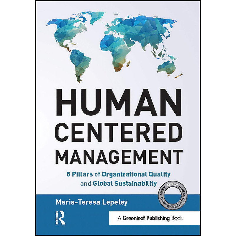 کتاب Human Centered Management اثر Maria-Teresa Lepeley انتشارات بله