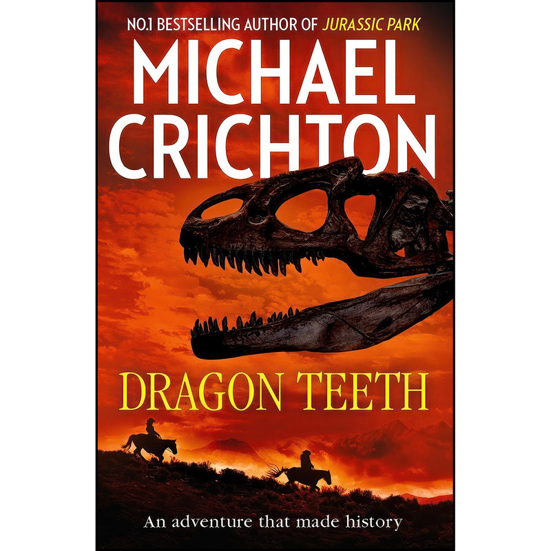 کتاب Dragon Teeth اثر Michael Crichton انتشارات HarperCollins Publishers Ltd