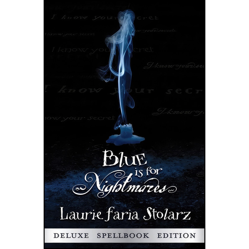 کتاب Blue is for Nightmares اثر Laurie Faria Stolarz انتشارات Flux