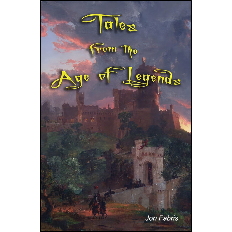 کتاب Tales From the Age of Legends اثر Jon Fabris انتشارات تازه ها