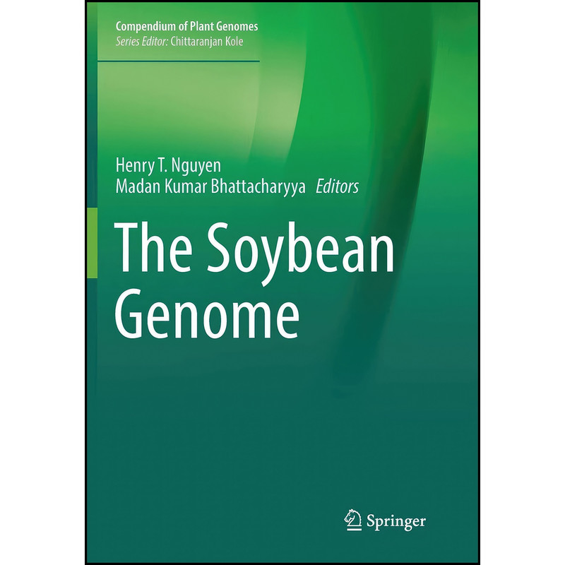 کتاب The Soybean Genome اثر جمعي از نويسندگان انتشارات تازه ها