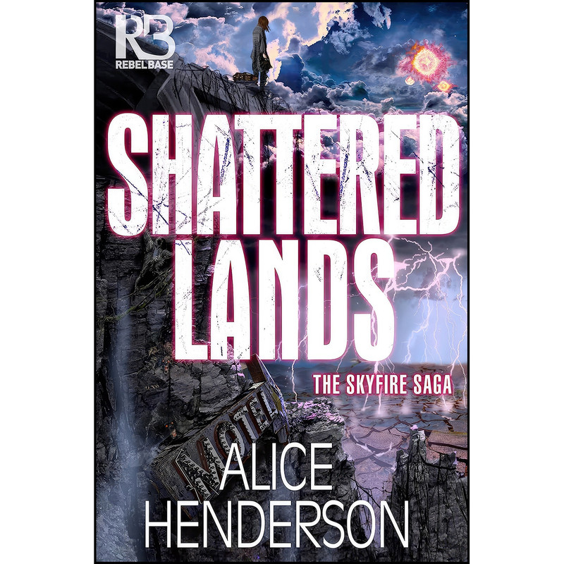 کتاب Shattered Lands اثر Alice Henderson انتشارات Kensington
