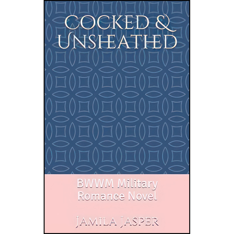 کتاب Cocked & Unsheathed اثر Jamila Jasper انتشارات تازه ها