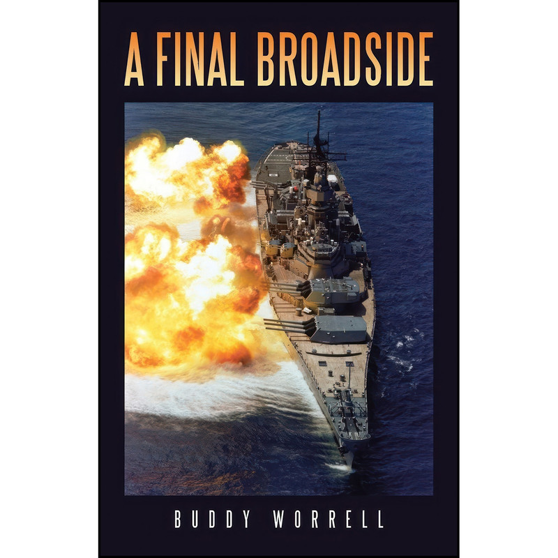 کتاب A Final Broadside اثر Buddy Worrell انتشارات AbbottPress