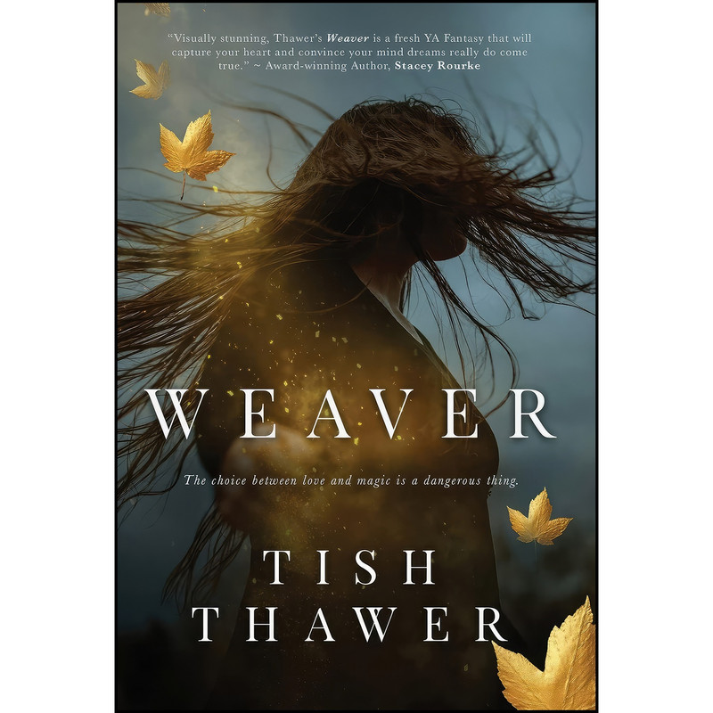 کتاب Weaver اثر Tish Thawer انتشارات Amber Leaf Publishing