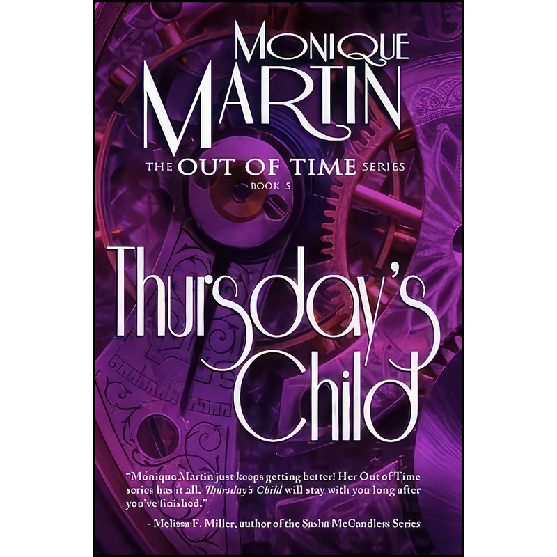کتاب Thursdays Child اثر Monique Martin انتشارات تازه ها