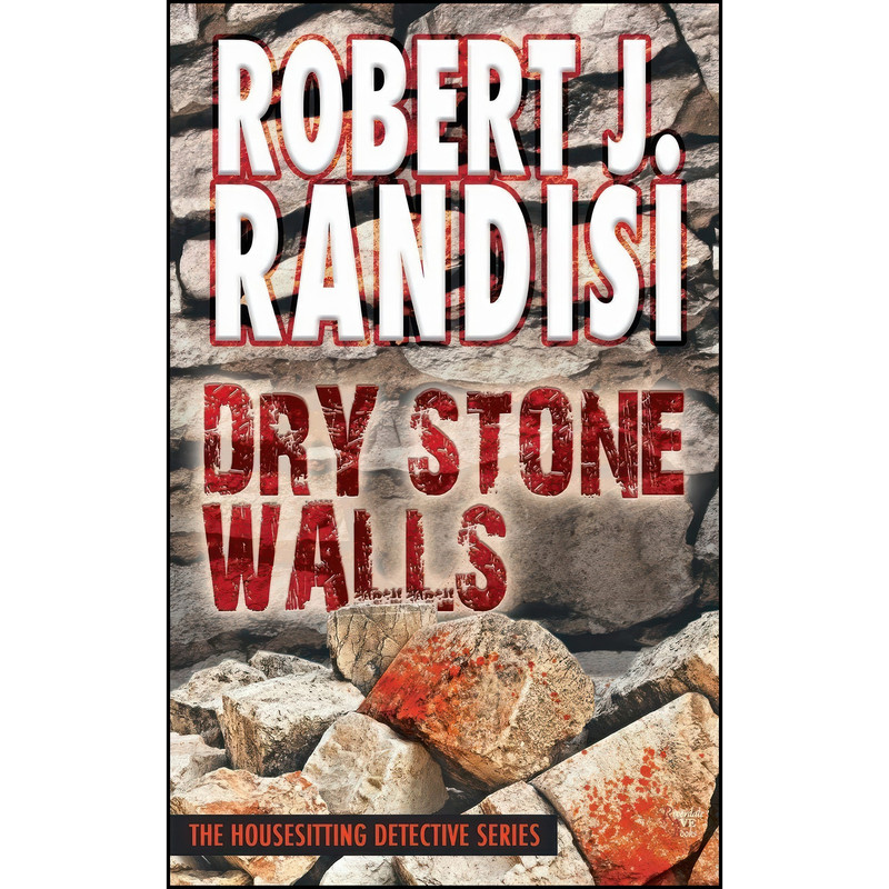 کتاب Dry Stone Walls اثر Robert J. Randisi انتشارات تازه ها