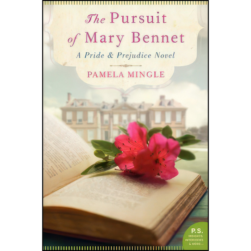 کتاب Pursuit of Mary Bennet, The اثر Pamela Mingle انتشارات William Morrow Paperbacks