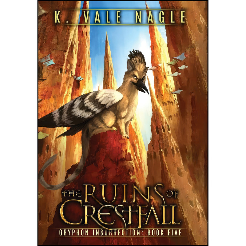 کتاب The Ruins of Crestfall اثر K. Vale Nagle انتشارات STET Publishing, LLC