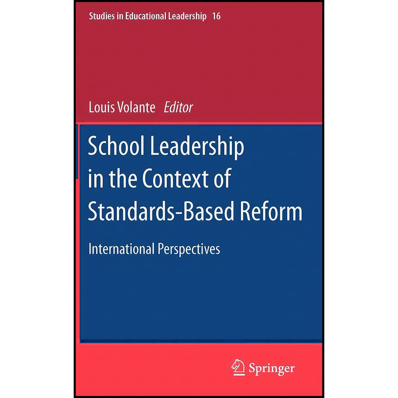 کتاب School Leadership in the Context of Standards-Based Reform اثر Jeffrey S. Brooks انتشارات Springer
