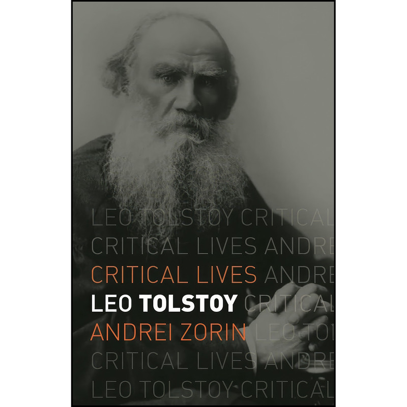 کتاب Leo Tolstoy اثر Andrei Zorin انتشارات Reaktion Books