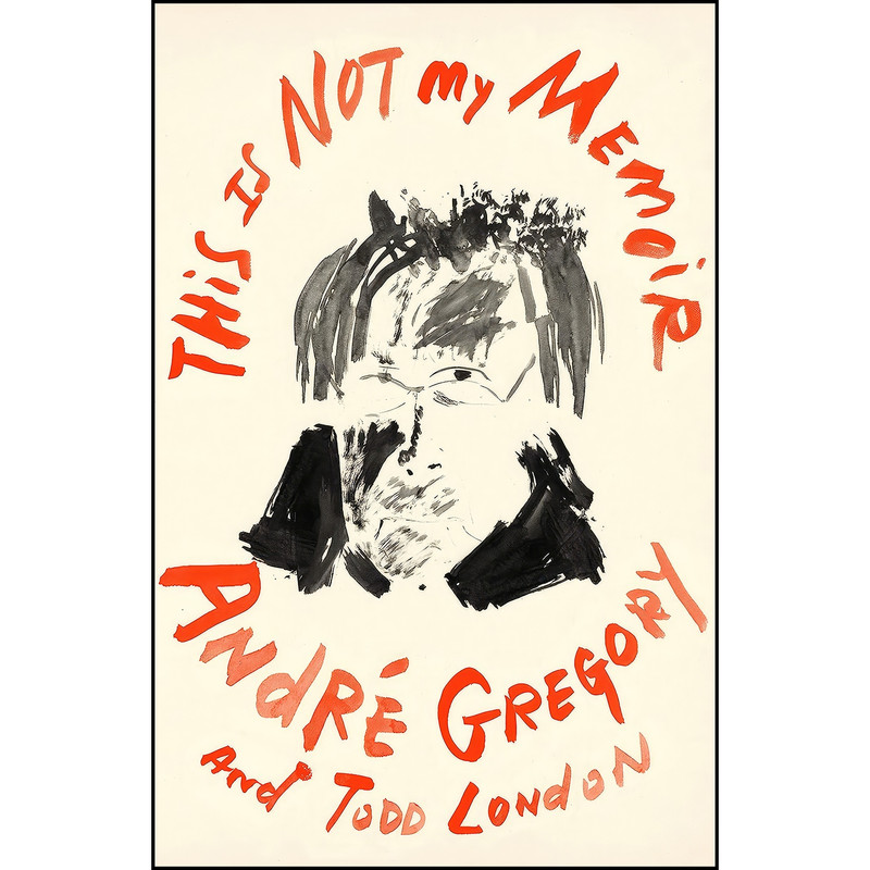 کتاب This Is Not My Memoir اثر جمعي از نويسندگان انتشارات Farrar, Straus and Giroux