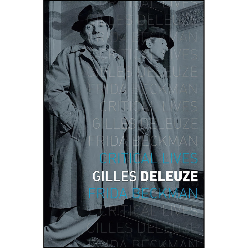 کتاب Gilles Deleuze اثر Frida Beckman انتشارات Reaktion Books