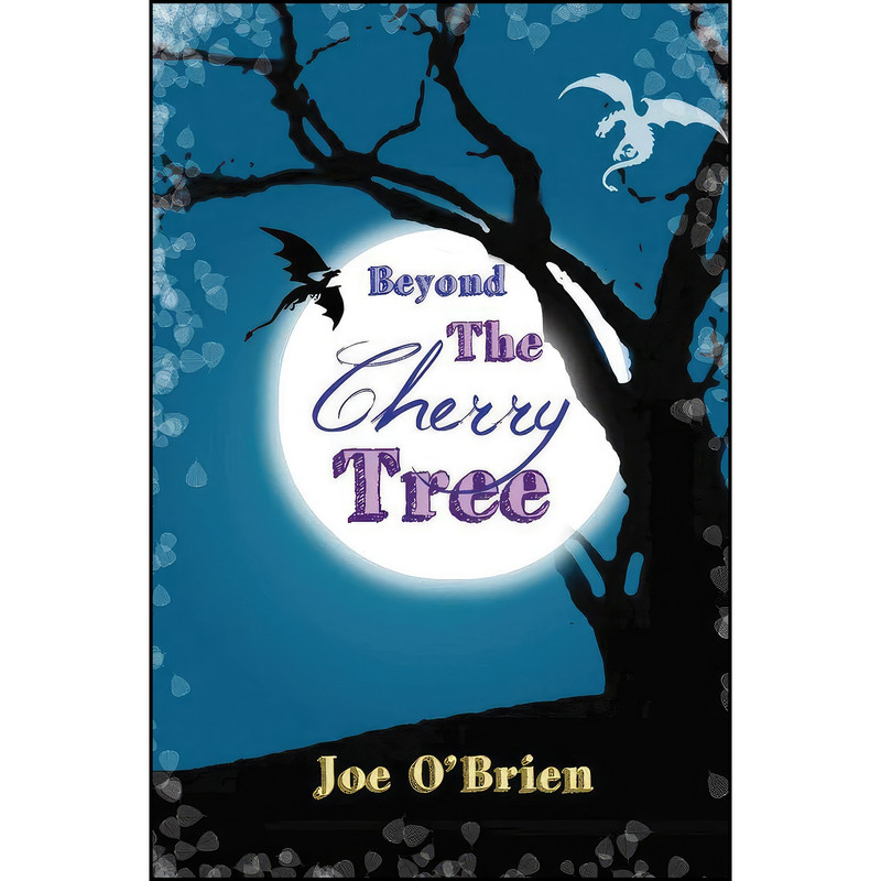 کتاب Beyond the Cherry Tree اثر Joe O Brien انتشارات The OBrien Press کتاب Beyond the Cherry Tree اثر Joe O Brien انتشارات The OBrien Press