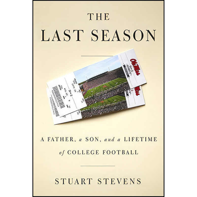 کتاب The Last Season اثر Stuart Stevens انتشارات Knopf