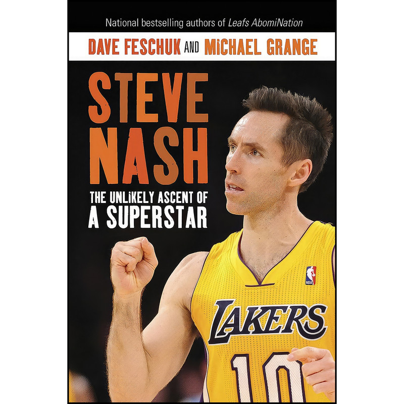 کتاب Steve Nash اثر Dave Feschuk and Michael Grange انتشارات Random House Canada