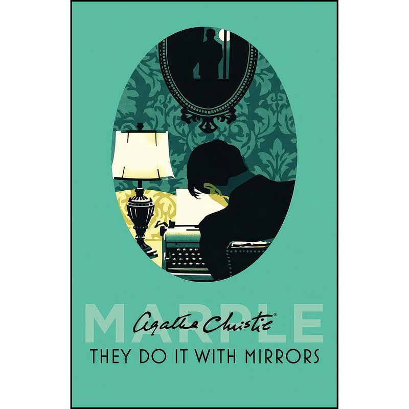 کتاب They Do It With Mirrors اثر Agatha Christie انتشارات تازه ها