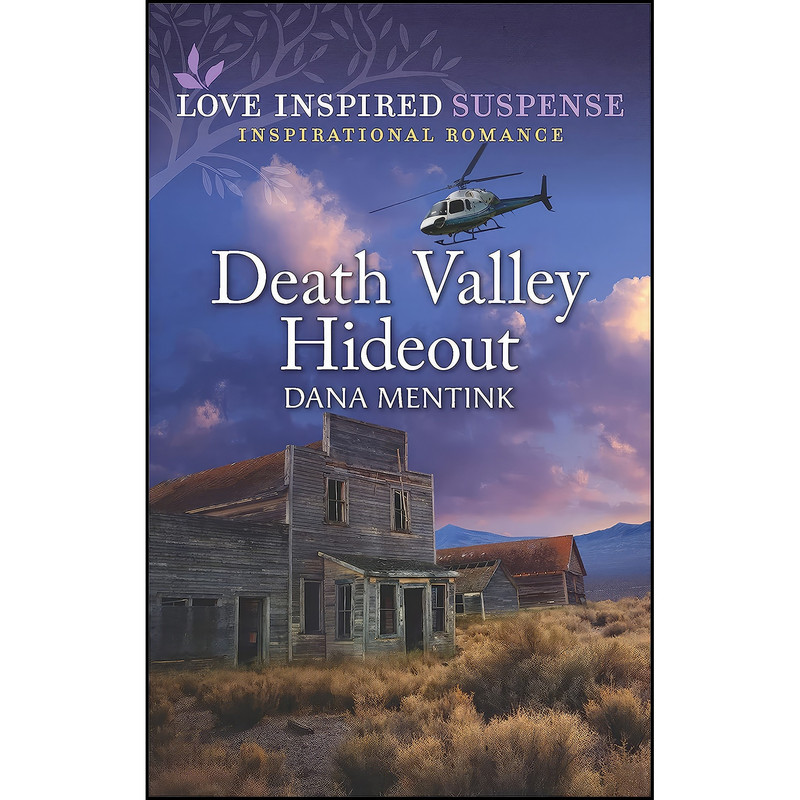 کتاب Death Valley Hideout اثر Dana Mentink انتشارات Love Inspired Suspense