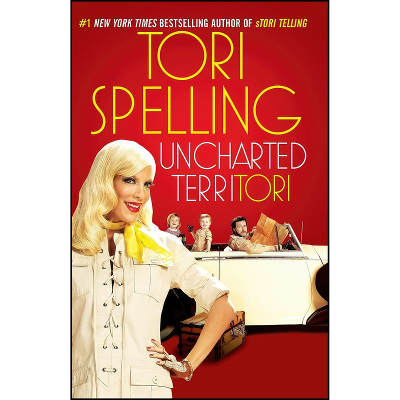 کتاب uncharted terriTORI اثر Tori Spelling and Hilary Liftin انتشارات Gallery Books