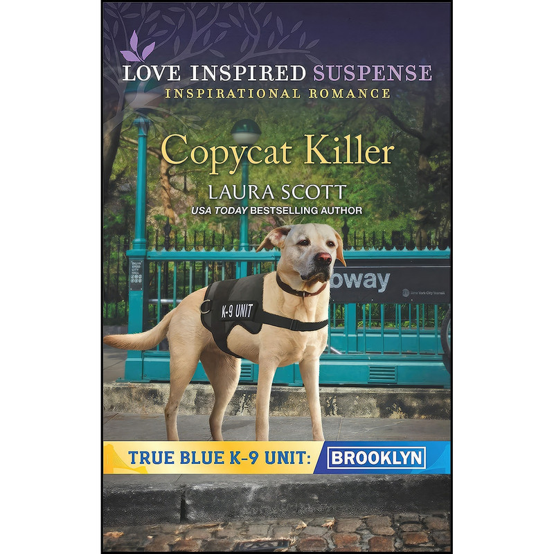 کتاب Copycat Killer اثر Laura Scott انتشارات Love Inspired Suspense