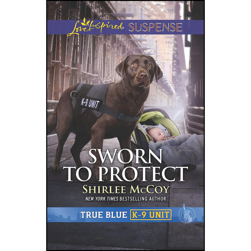کتاب Sworn to Protect اثر Shirlee McCoy انتشارات Love Inspired Suspense