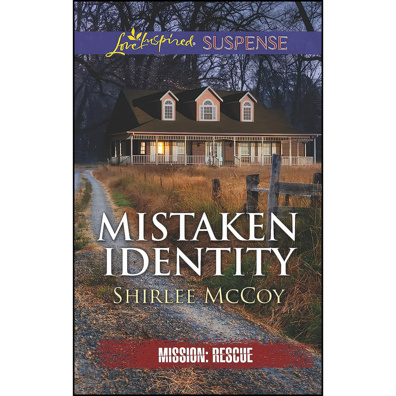 کتاب Mistaken Identity اثر Shirlee McCoy انتشارات Love Inspired Suspense