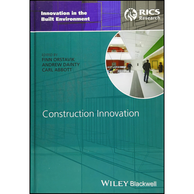 کتاب Construction Innovation اثر جمعي از نويسندگان انتشارات Wiley-Blackwell