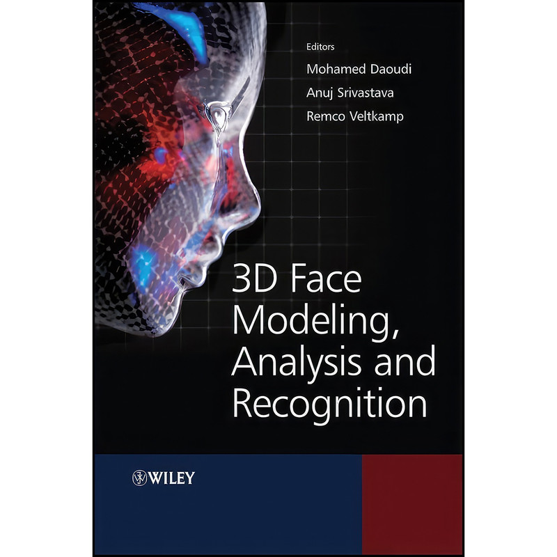 کتاب 3D Face Modeling, Analysis and Recognition اثر جمعي از نويسندگان انتشارات Wiley