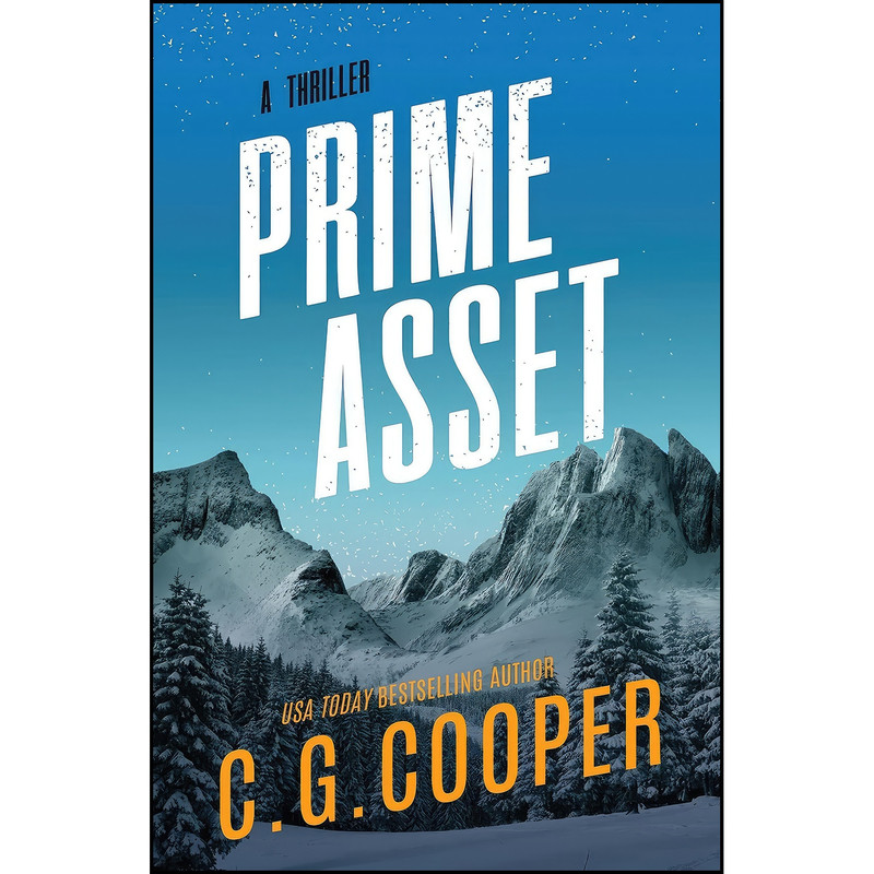 کتاب Prime Asset اثر C. G. Cooper انتشارات تازه ها