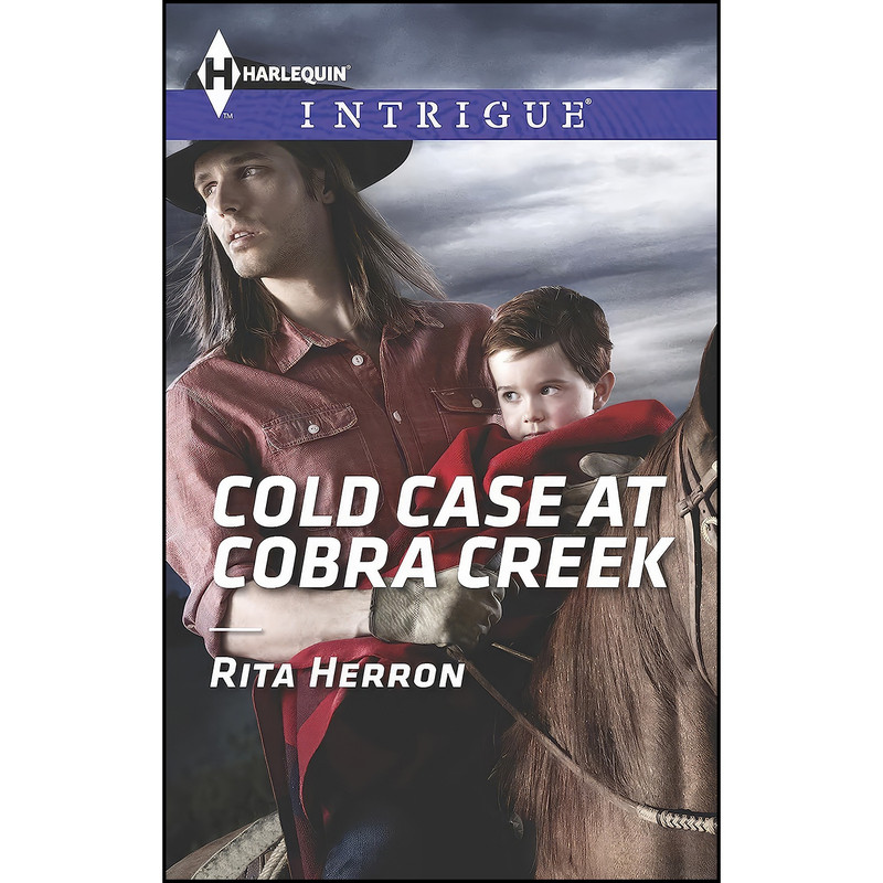 کتاب Cold Case at Cobra Creek اثر Rita Herron انتشارات Harlequin Intrigue