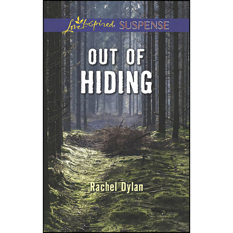 کتاب Out of Hiding اثر Rachel Dylan انتشارات Love Inspired Suspense