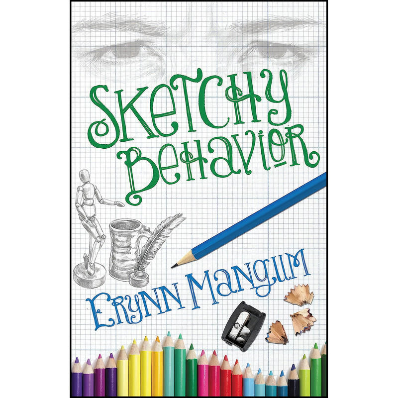 کتاب Sketchy Behavior اثر Erynn Mangum انتشارات Zondervan