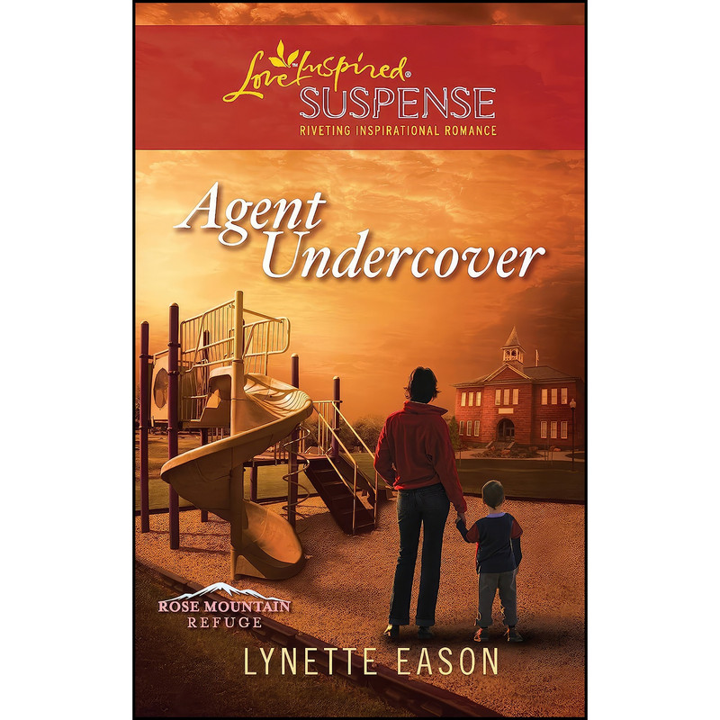 کتاب Agent Undercover اثر Lynette Eason انتشارات Love Inspired Suspense
