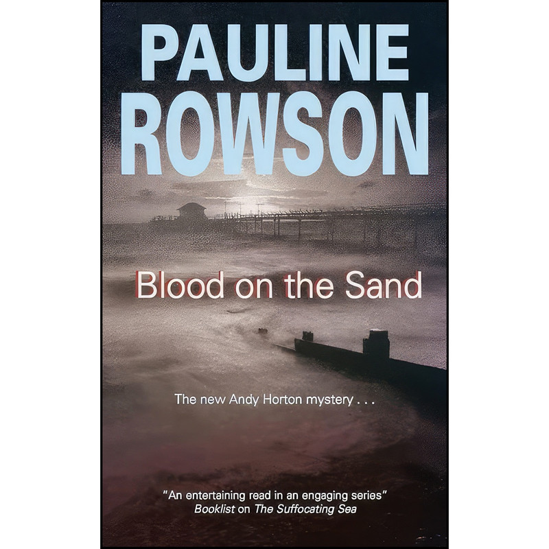 کتاب Blood on the Sand اثر Pauline Rowson انتشارات Severn House Publishers