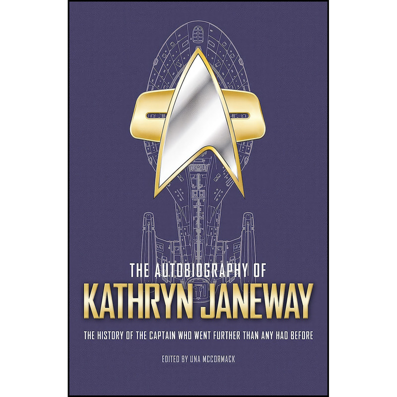 کتاب The Autobiography of Kathryn Janeway اثر Una McCormack انتشارات Titan Books
