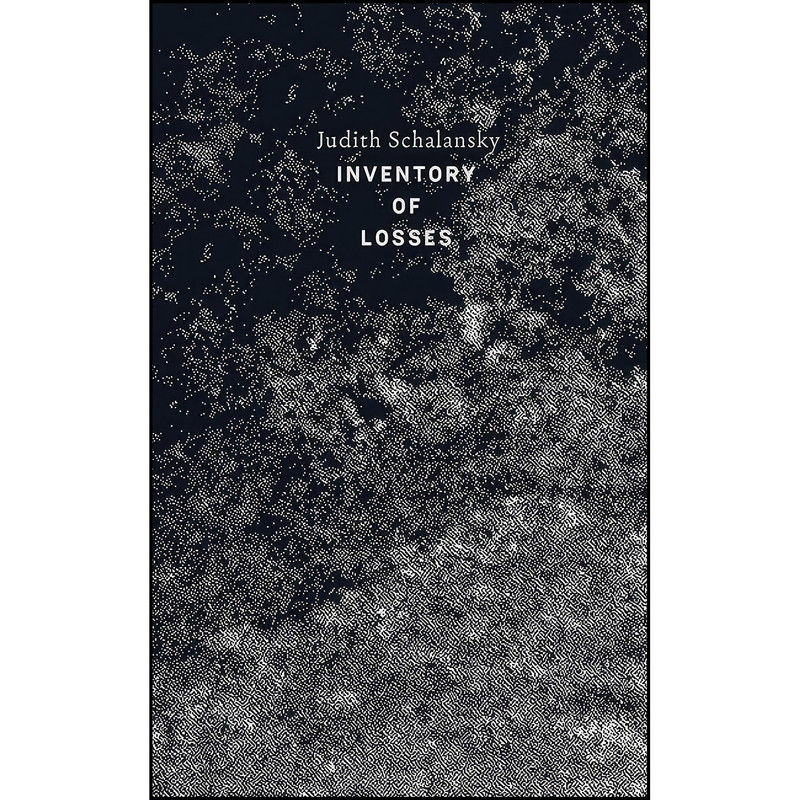 کتاب An Inventory of Losses اثر Judith Schalansky and Jackie Smith انتشارات New Directions