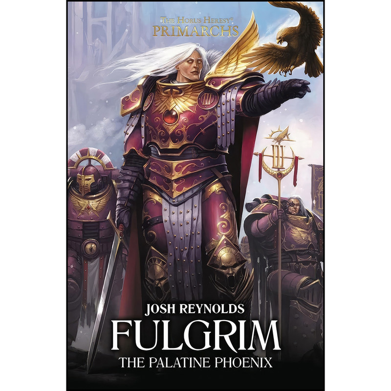 کتاب Fulgrim اثر Josh Reynolds انتشارات Games Workshop