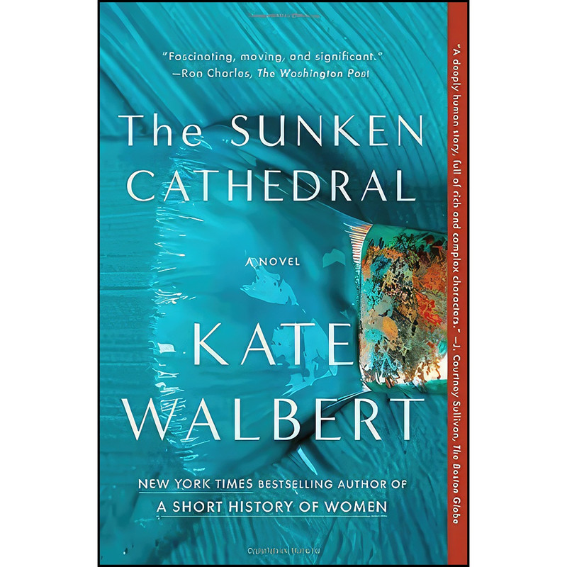 کتاب The Sunken Cathedral اثر Kate Walbert انتشارات Scribner کتاب The Sunken Cathedral اثر Kate Walbert انتشارات Scribner