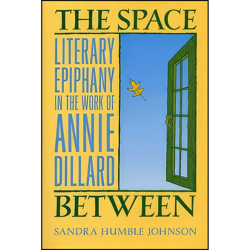 کتاب The Space Between اثر Sandra Humble Johnson انتشارات The Kent State University Press