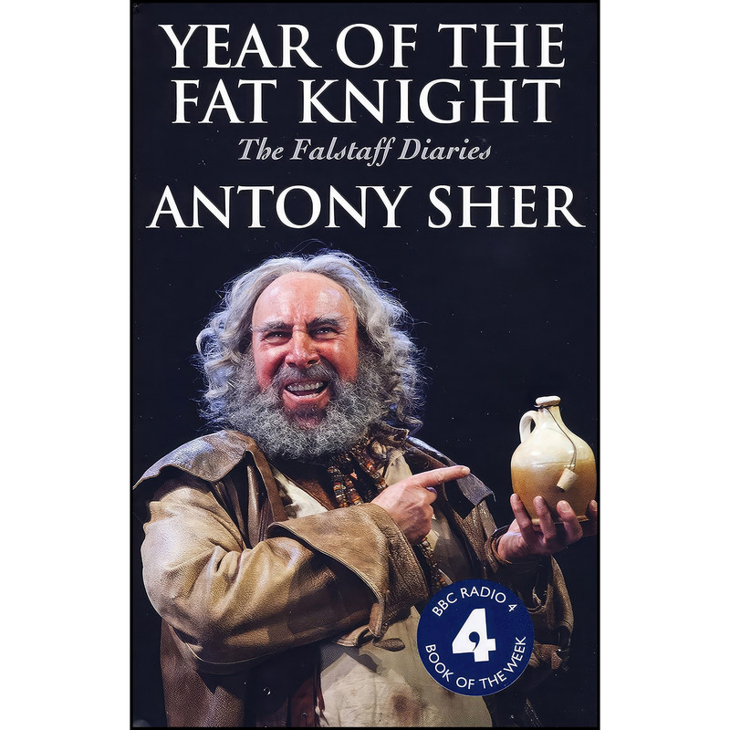 کتاب Year of the Fat Knight اثر Antony Sher انتشارات Nick Hern Books