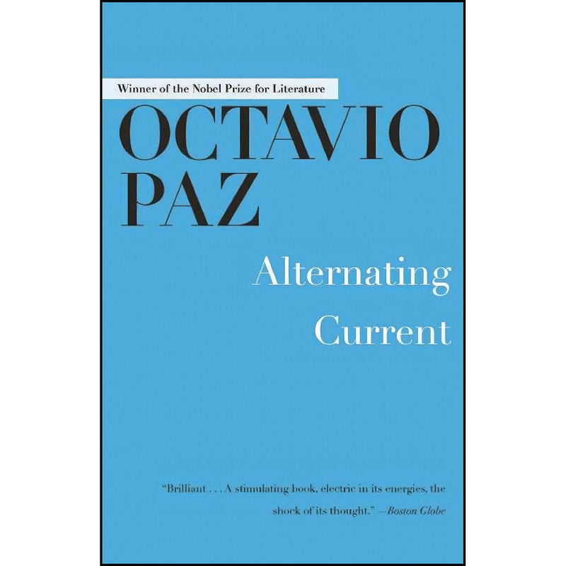 کتاب Alternating Current اثر Octavio Paz انتشارات Arcade
