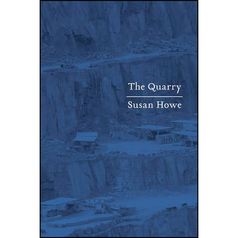 کتاب The Quarry اثر Susan Howe انتشارات New Directions