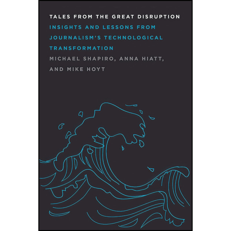 کتاب Tales From the Great Disruption اثر جمعي از نويسندگان انتشارات Big Roundtable Books