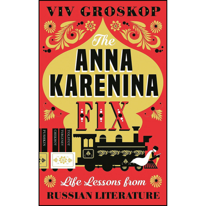 کتاب The Anna Karenina Fix اثر Viv Groskop انتشارات Fig Tree